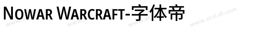 Nowar Warcraft字体转换